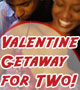 Valentine Getaway